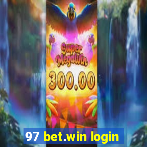 97 bet.win login